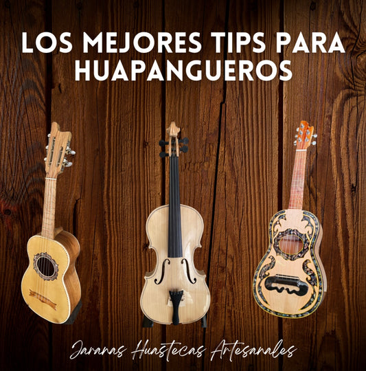 Tips para Huapangueros ( gratis )